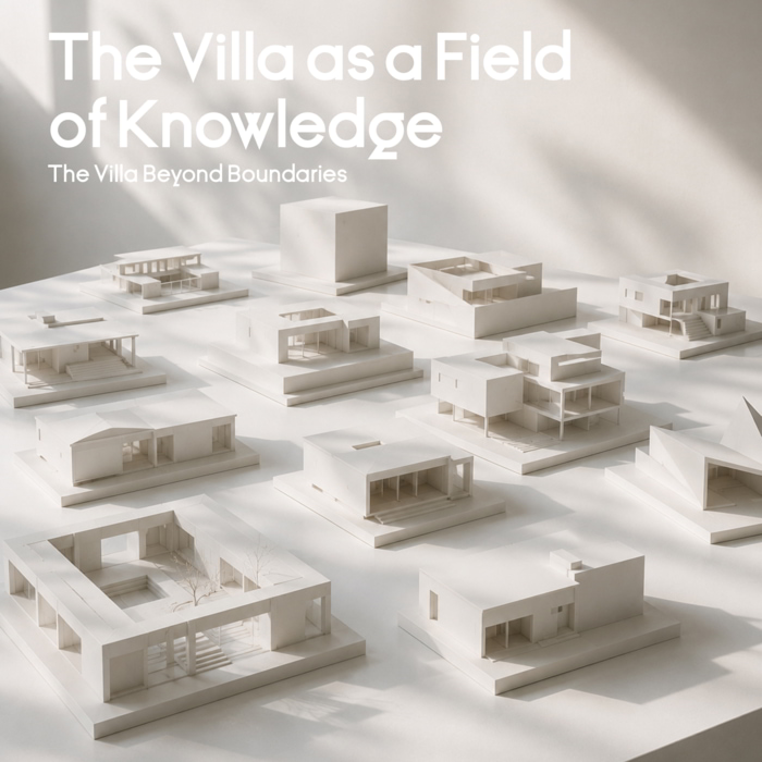 The Villa as a Field of Knowledge